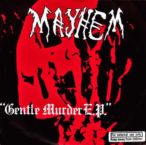 Mayhem : Gentle Murder E.P.
